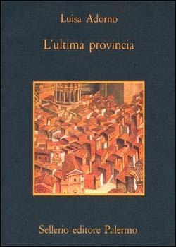 L'ultima provincia