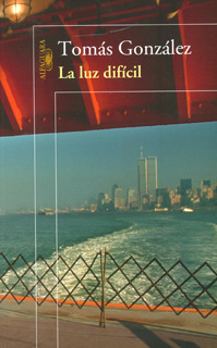 La luz difícil