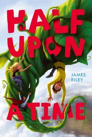 Half Upon a Time  (Half Upon a Time #1)