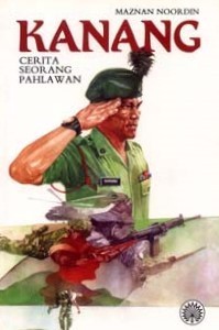 Kanang: Cerita Seorang Pahlawan