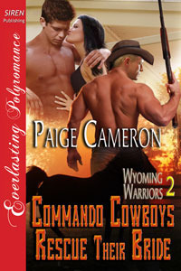 Commando Cowboys Rescue Their Bride