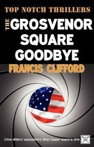 The Grosvenor Square Goodbye book cover