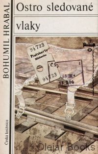 Ostro Sledovan Vlaky By Bohumil Hrabal Goodreads ostro-sledovan-vlaky-by-bohumil-hrabal-goodreads