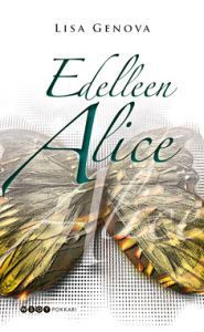 Edelleen Alice