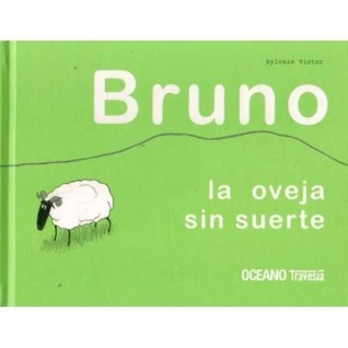 Bruno, la oveja sin suerte