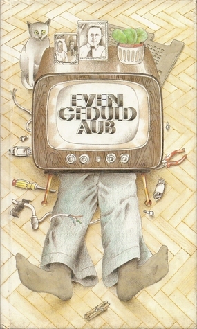 Even geduld aub : visies op televisie