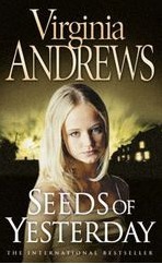Seeds of Yesterday (Dollanganger, #4)