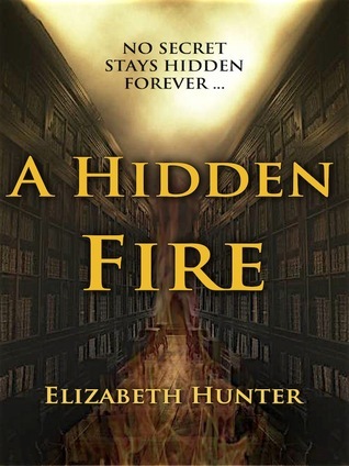 A Hidden Fire (Elemental Mysteries, #1)