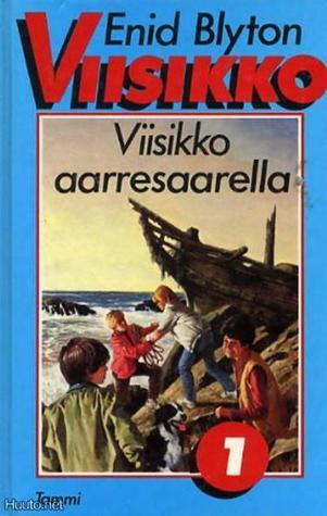 Viisikko aarresaarella (Viisikko, #1)