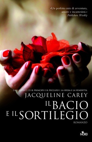 Il bacio e il sortilegio book cover