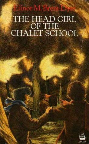 The Head Girl of the Chalet School