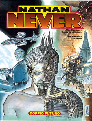 Nathan Never Gigante n. 1: Doppio futuro