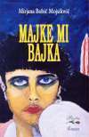 Majke mi, bajka