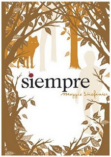 Siempre (Los lobos de Mercy Falls #3)