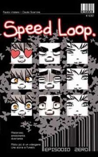 Speed Loop. Episodio zero book cover