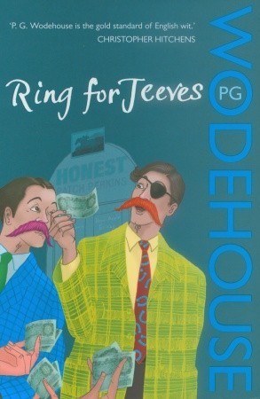 Ring for Jeeves (Jeeves, #10)