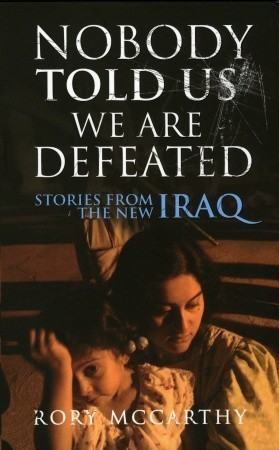 Nobody Told Us We Are Defeated book cover