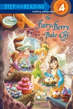 The Fairy Berry Bake-Off (Disney Fairies)
