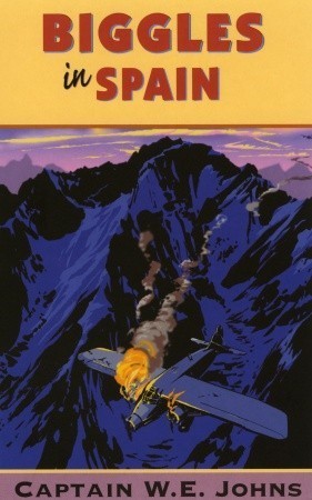 Biggles In Spain book cover