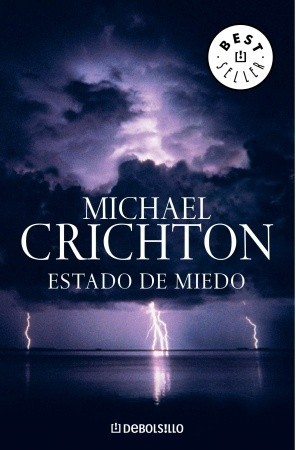 Estado de miedo (Spanish Edition)