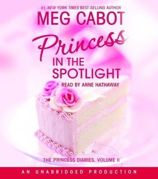 Princess in the Spotlight (The Princess Diaries, #2)