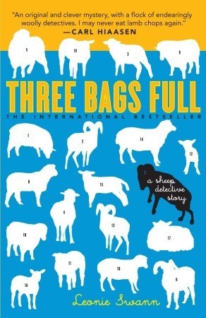 Three Bags Full (Sheep Detective Story, #1)