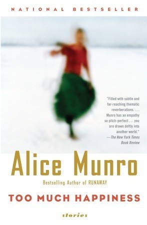 Too Much Happiness: Stories