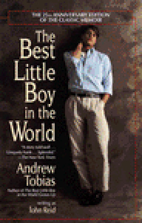 The Best Little Boy in the World: The 25th Anniversary Edition of the Classic Memoir