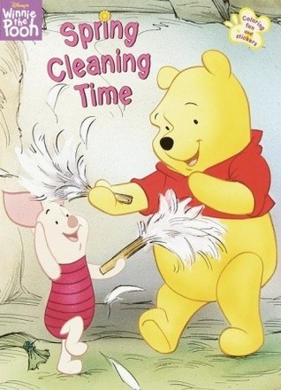 Spring Cleaning Time (Sticker Time) by Walt Disney Company | Goodreads