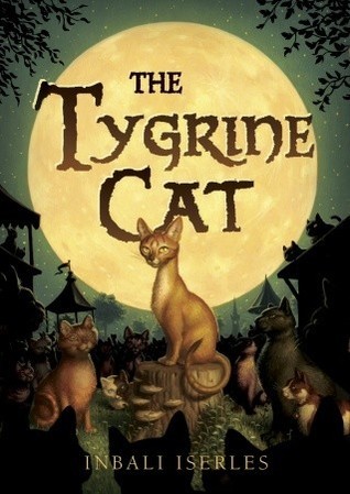 The Tygrine Cat (The Tygrine Cat, #1)