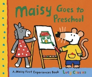Maisy Goes to Preschool book cover