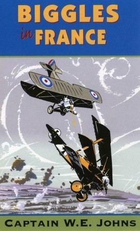 Biggles In France book cover
