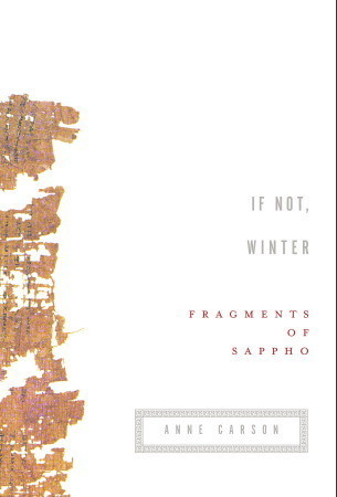 If Not, Winter: Fragments of Sappho (English and Greek Edition)