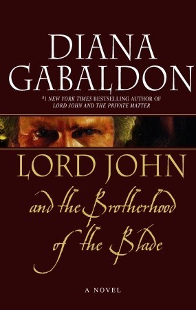 Lord John and the Brotherhood of the Blade (Lord John Grey, #2)