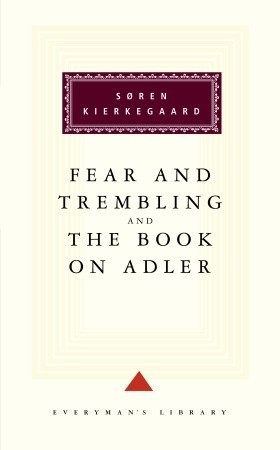 Fear and Trembling/The Book on Adler book cover