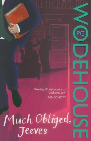 Much Obliged, Jeeves (Jeeves, #14)