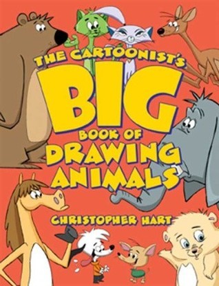 The Cartoonist's Big Book of Drawing Animals book cover
