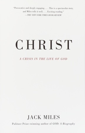 Christ: A Crisis in the Life of God cover