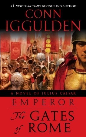 The Gates of Rome (Emperor, #1)