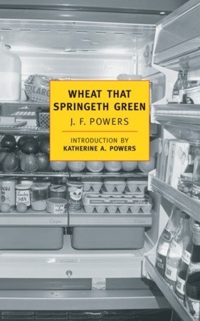 Wheat that Springeth Green (New York Review Books Classics)