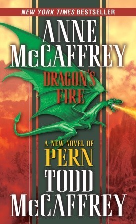 Dragon's Fire (Pern, #18)