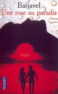 Une Rose au paradis
