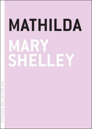 Mathilda (The Art of the Novella)