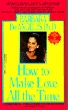How to Make Love All the Time book cover