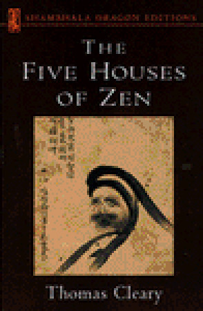 The Five Houses of Zen