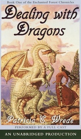Dealing with Dragons (Enchanted Forest Chronicles, #1)