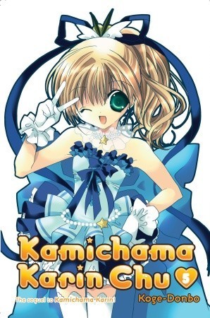 Kamichama Karin Chu, Vol. 05 book cover