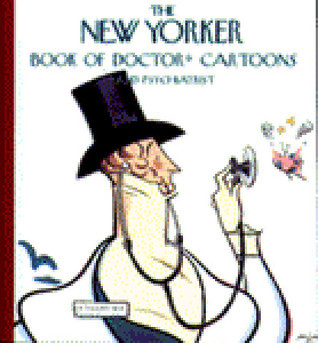 The New Yorker Book of Doctor Cartoons book cover