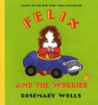 Felix and the Worrier book cover