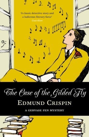 The Case of the Gilded Fly (Gervase Fen, #1)